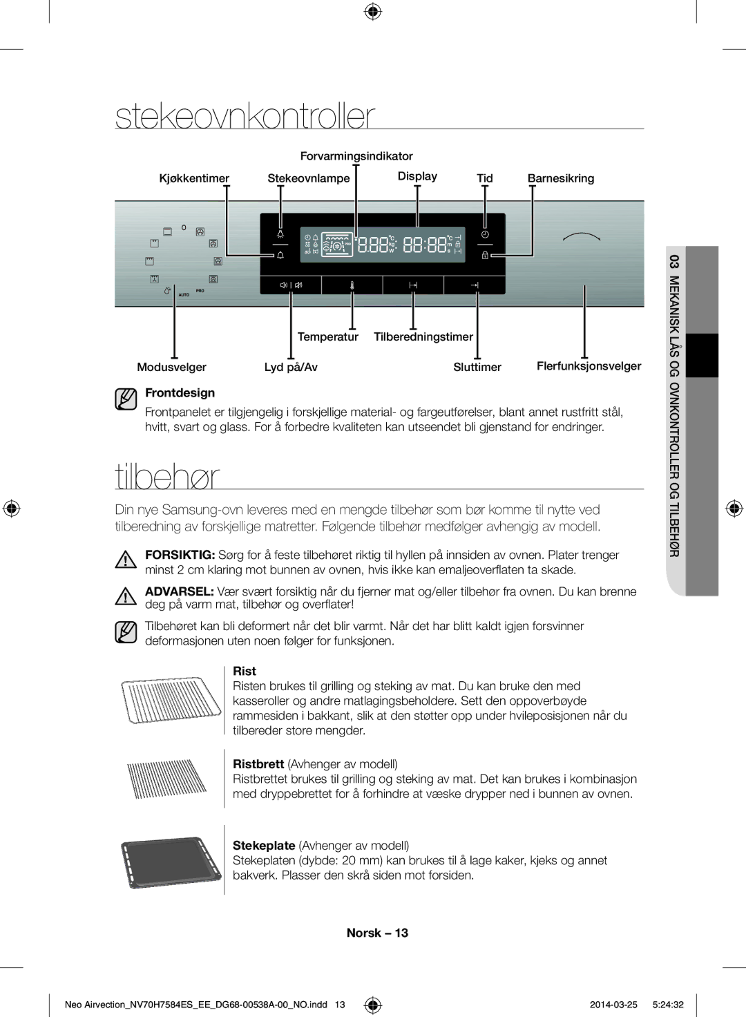 Samsung NV70H7584ES/EE manual Stekeovnkontroller, Tilbehør, Frontdesign, Rist 