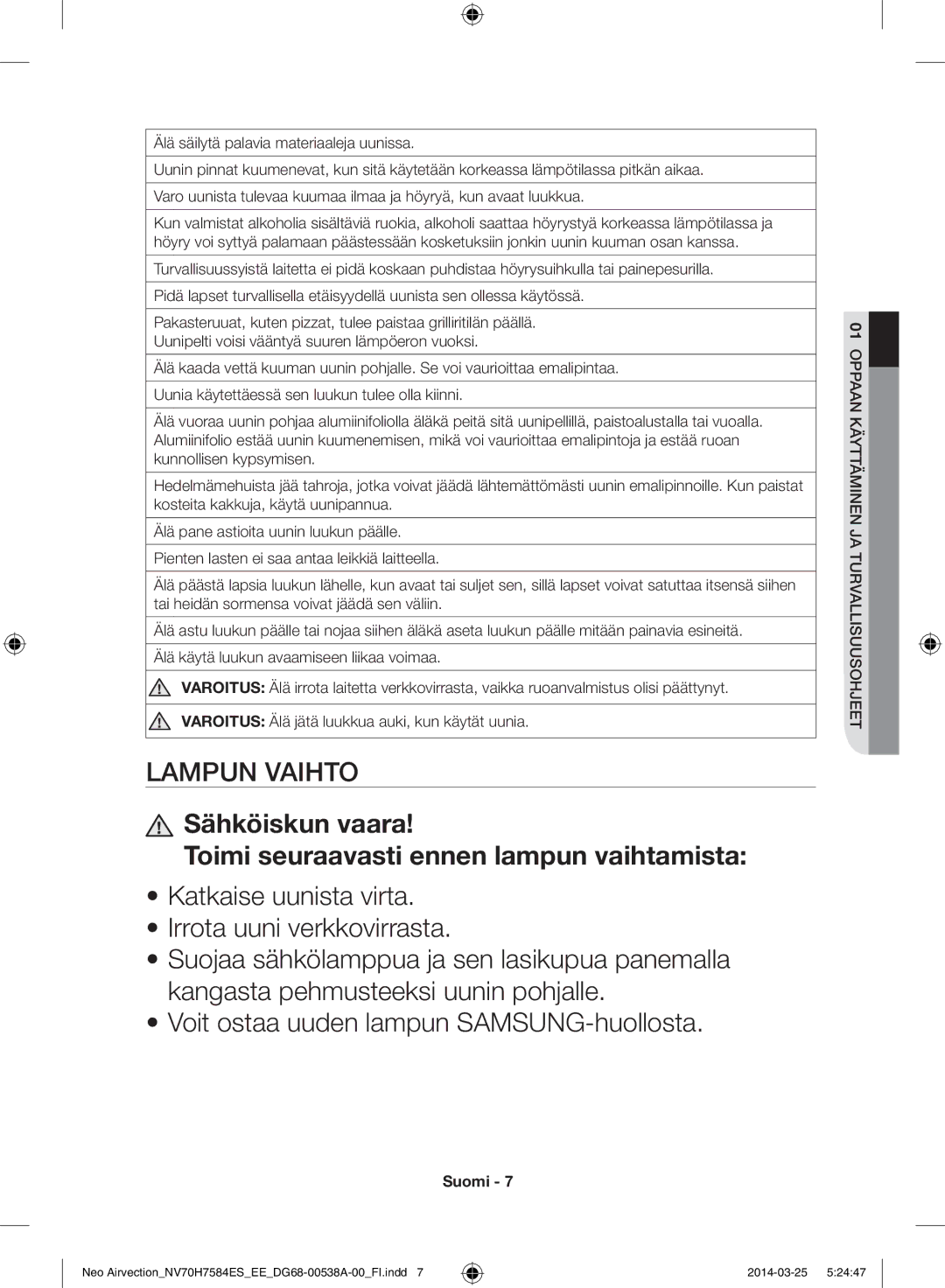 Samsung NV70H7584ES/EE manual Sähköiskun vaara Toimi seuraavasti ennen lampun vaihtamista 