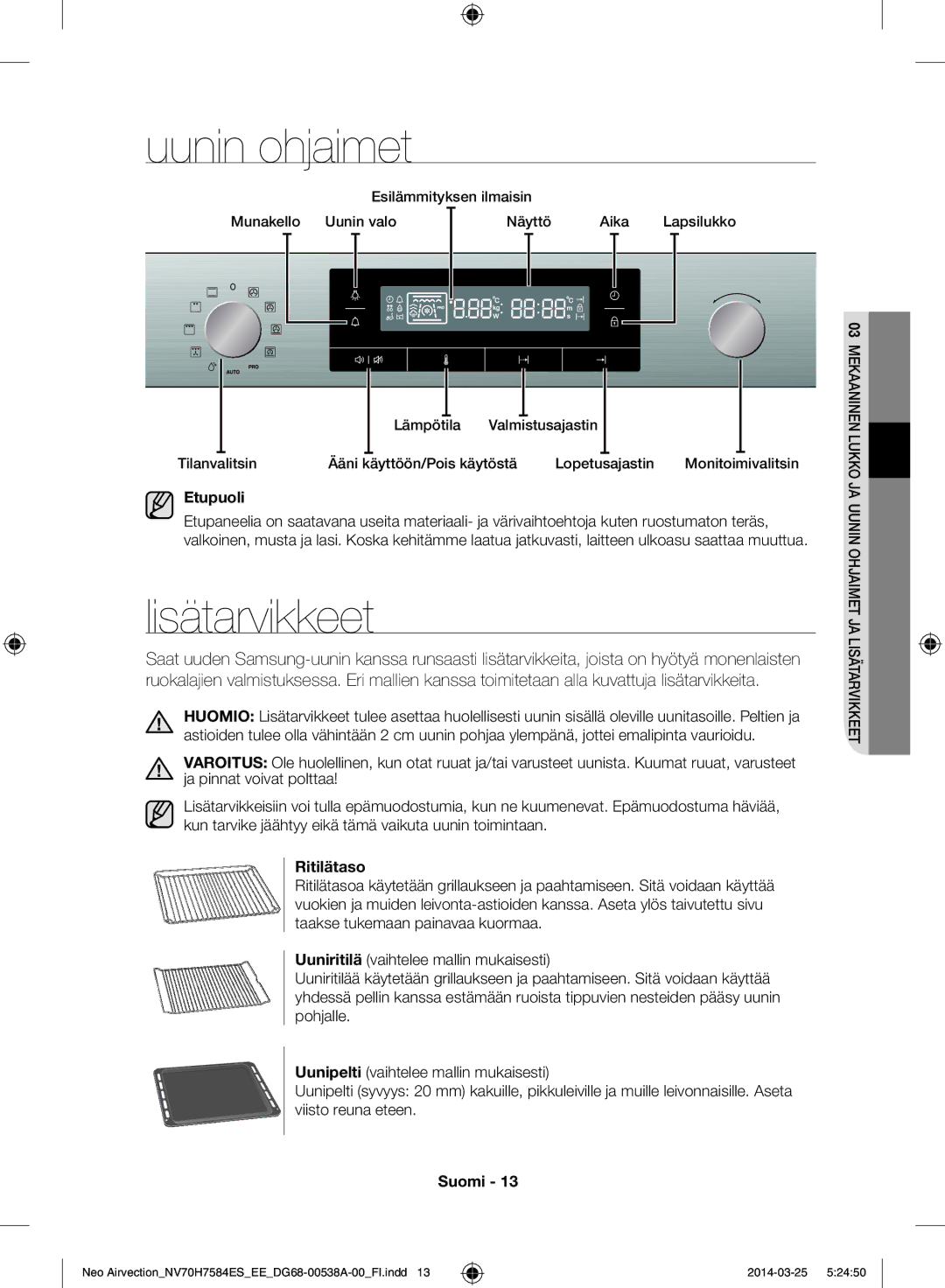 Samsung NV70H7584ES/EE manual Uunin ohjaimet, Lisätarvikkeet, Etupuoli, Ritilätaso 