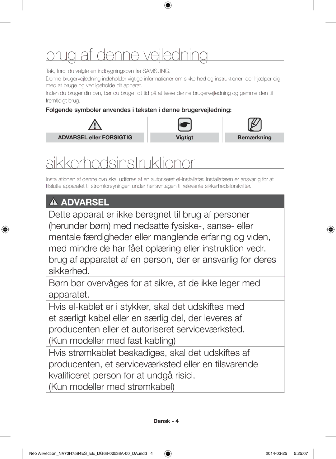 Samsung NV70H7584ES/EE manual Brug af denne vejledning, Sikkerhedsinstruktioner, Vigtigt Bemærkning 