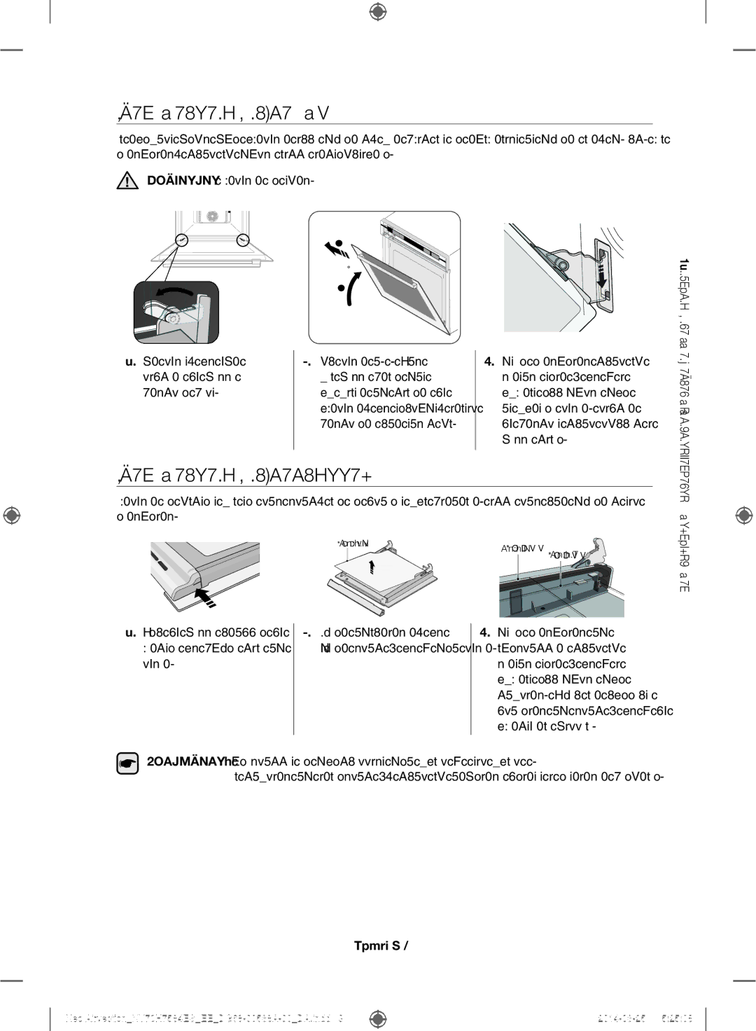 Samsung NV70H7584ES/EE manual Fjernelse af lågen, Fjernelse af lågeglasset, Hængslerne kan tages ud 