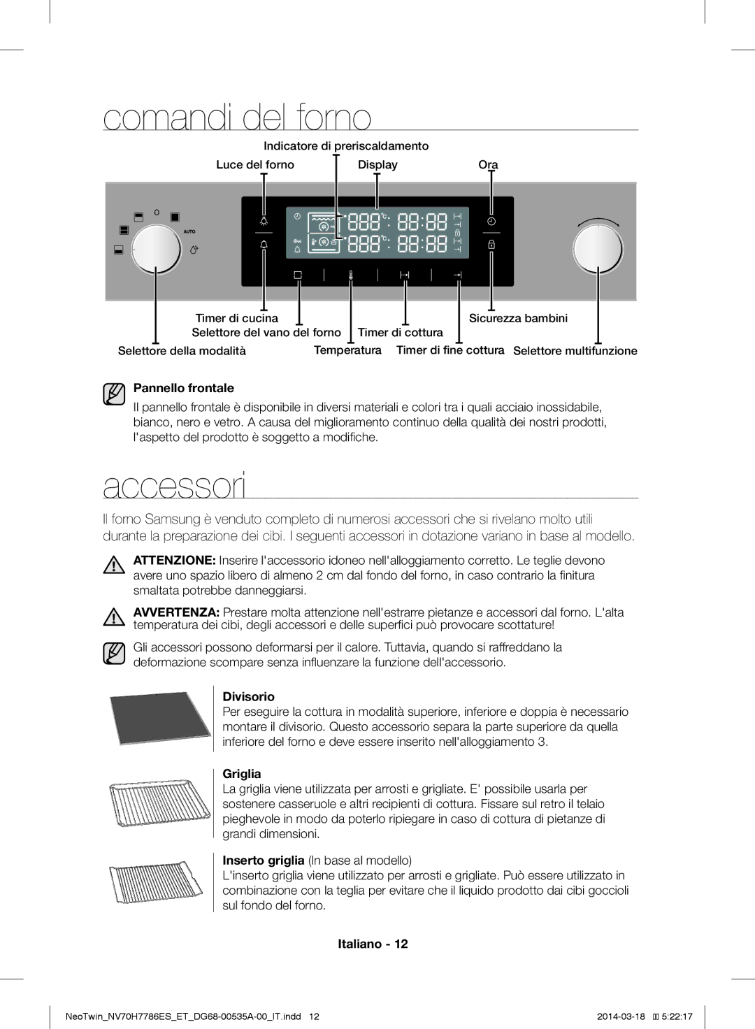 Samsung NV70H7786BS/ET, NV70H7786ES/ET manual Comandi del forno, Accessori, Pannello frontale, Divisorio, Griglia 