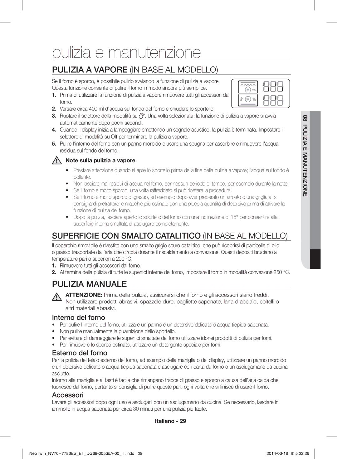 Samsung NV70H7786ES/ET, NV70H7786BS/ET manual Pulizia e manutenzione, Pulizia a Vapore in Base AL Modello, Pulizia Manuale 