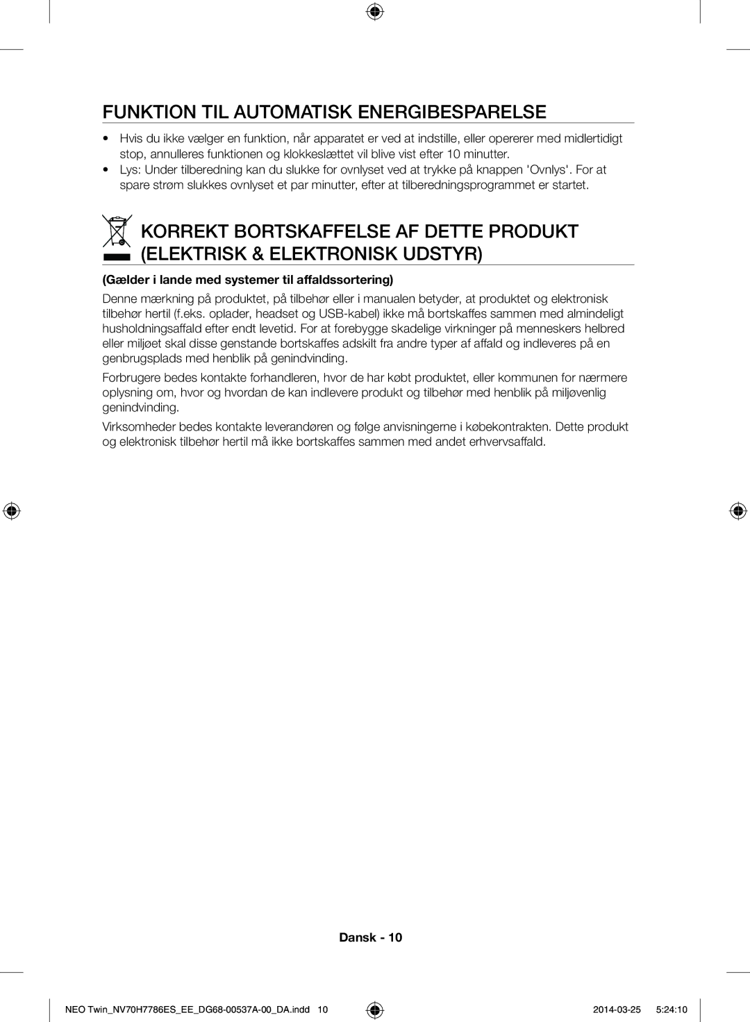 Samsung NV70H7786ES/EE manual Funktion til automatisk energibesparelse, Gælder i lande med systemer til affaldssortering 