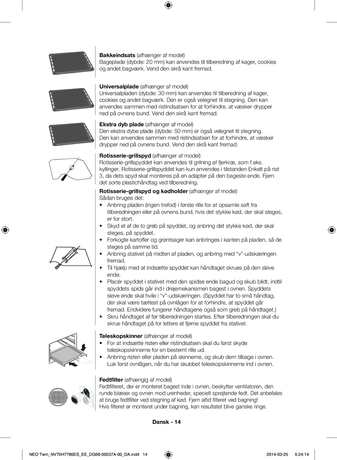 Samsung NV70H7786ES/EE manual Rotisserie-grillspyd afhænger af model, Fedtfilter afhængig af model 