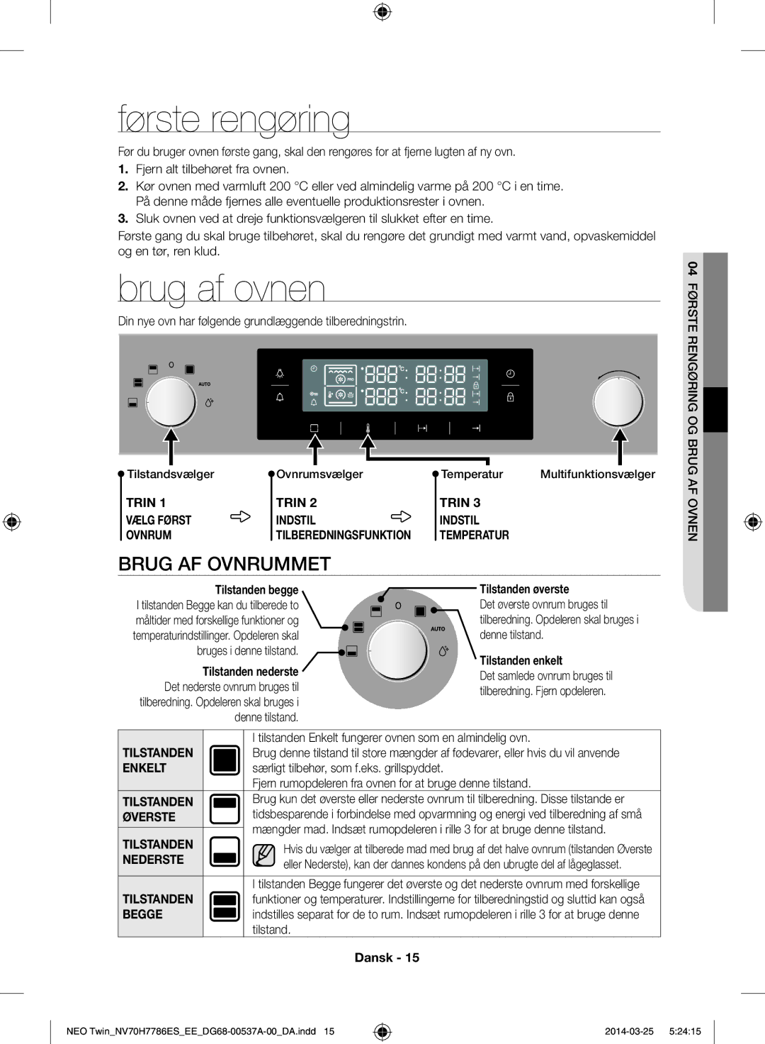 Samsung NV70H7786ES/EE manual Første rengøring, Brug af ovnen, Brug af ovnrummet 