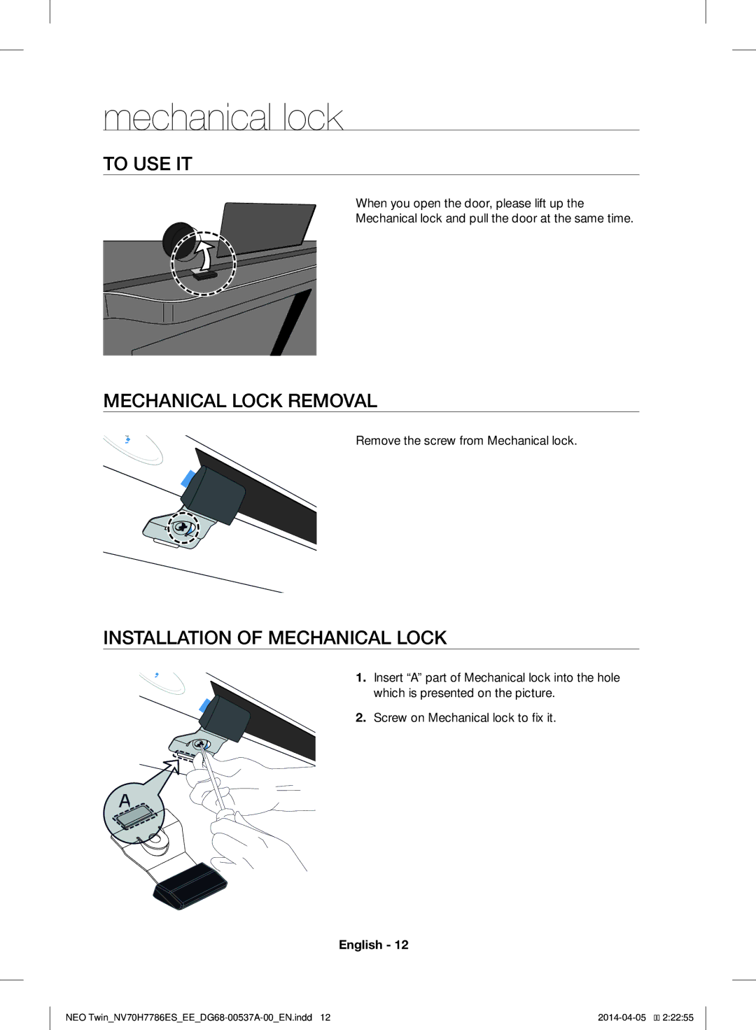 Samsung NV70H7786ES/EE manual Mechanical lock, To USE IT, Mechanical Lock Removal, Installation of Mechanical Lock 