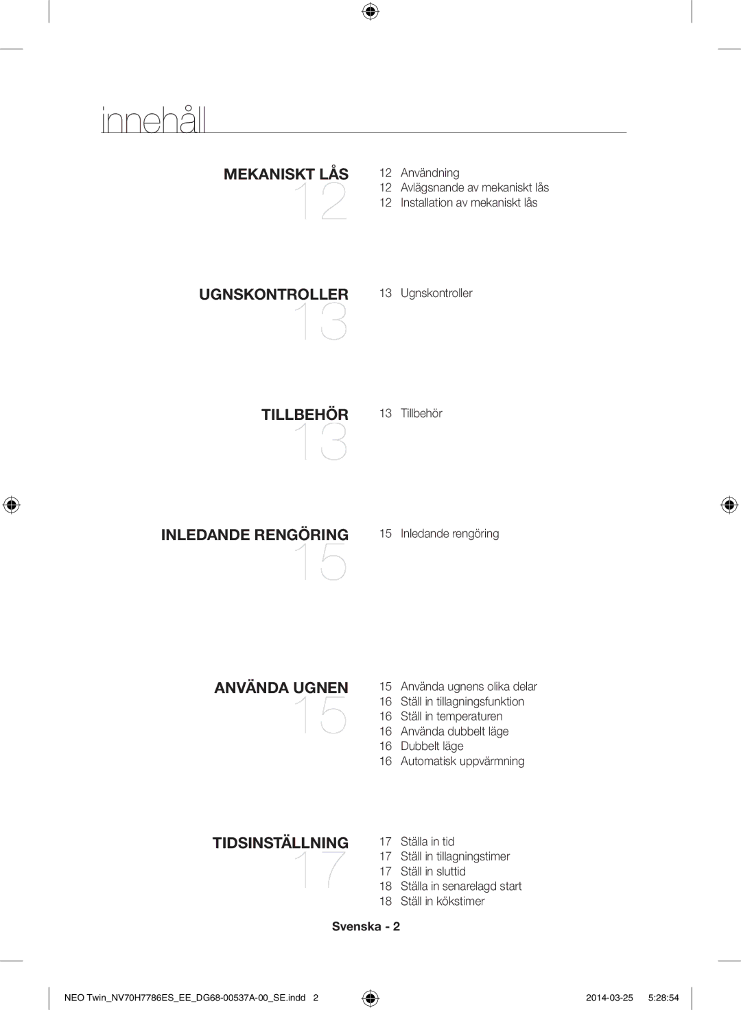 Samsung NV70H7786ES/EE manual Innehåll, Tillbehör, Svenska 