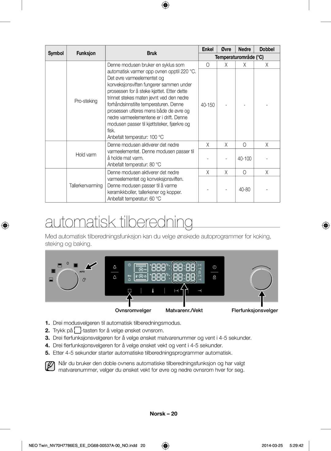 Samsung NV70H7786ES/EE manual Automatisk tilberedning, Det øvre varmeelementet og, Holde mat varm 