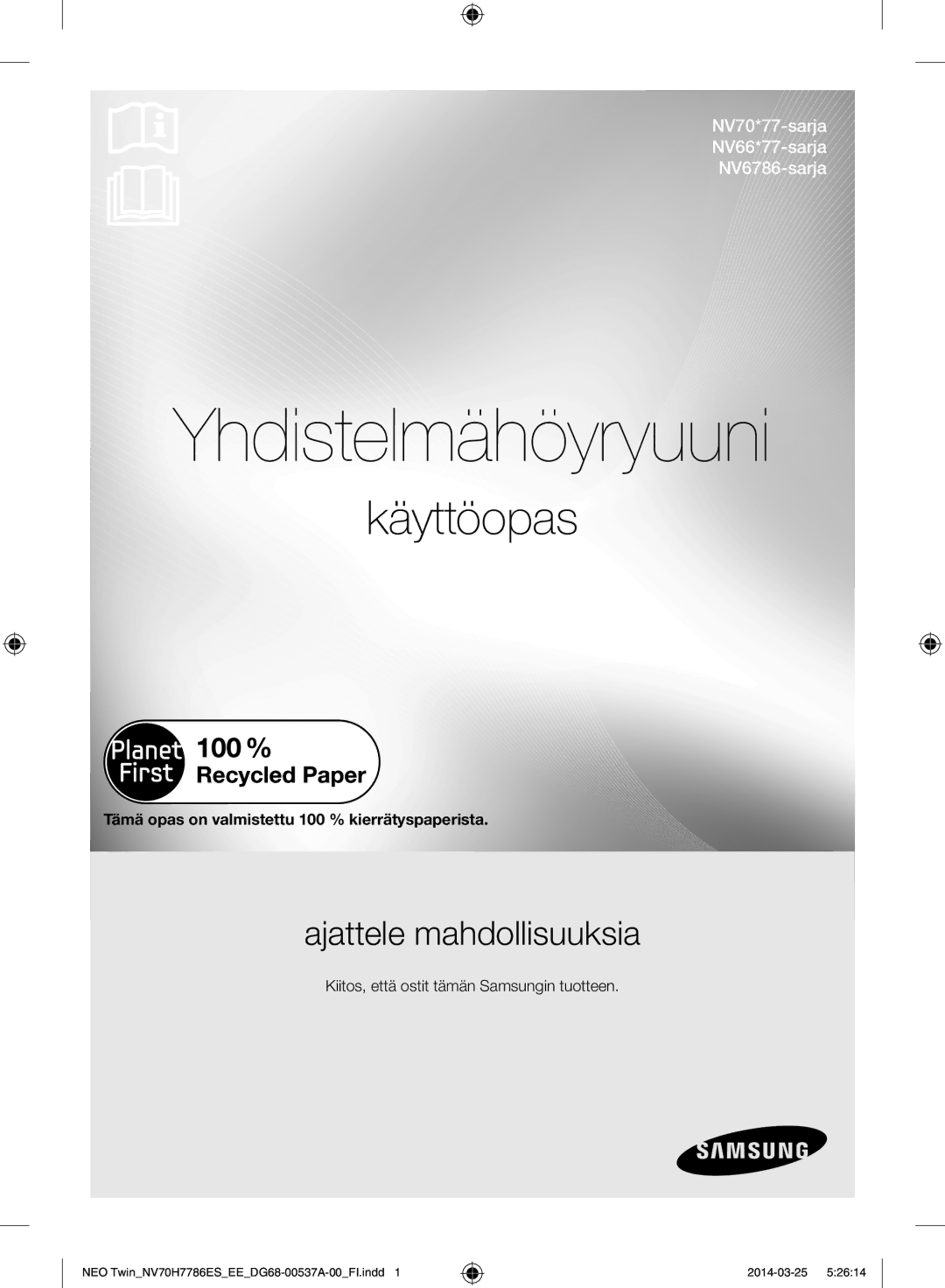 Samsung NV70H7786ES/EE manual Käyttöopas, Tämä opas on valmistettu 100 % kierrätyspaperista 