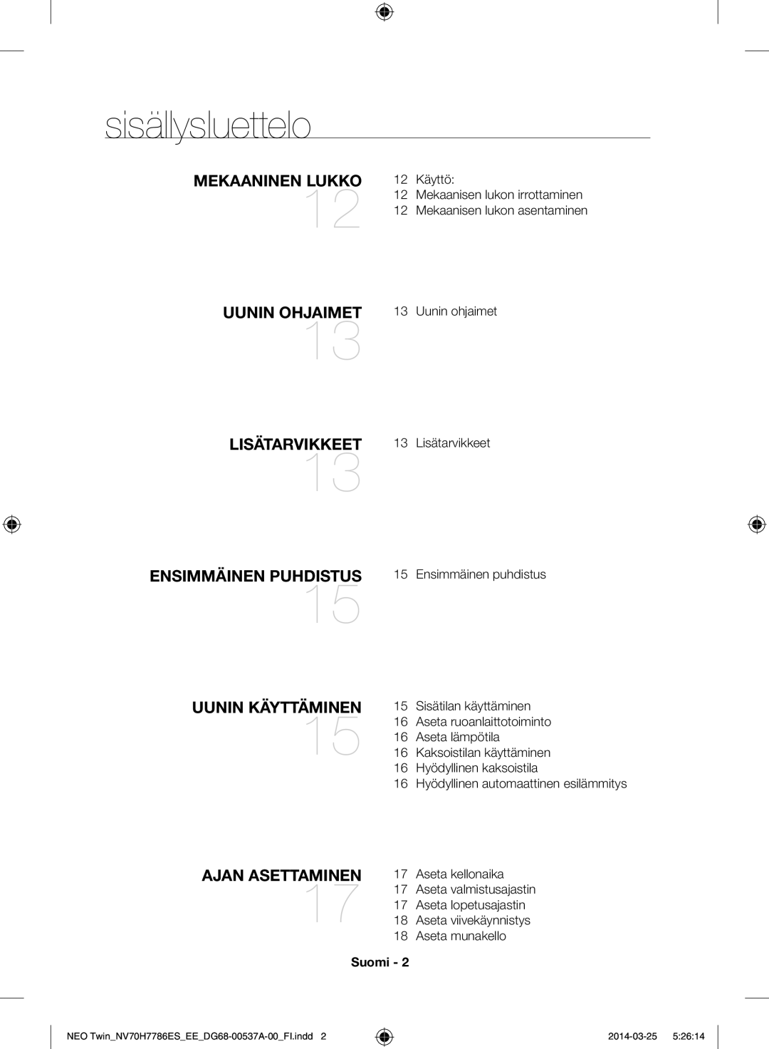 Samsung NV70H7786ES/EE manual Sisällysluettelo, Suomi 