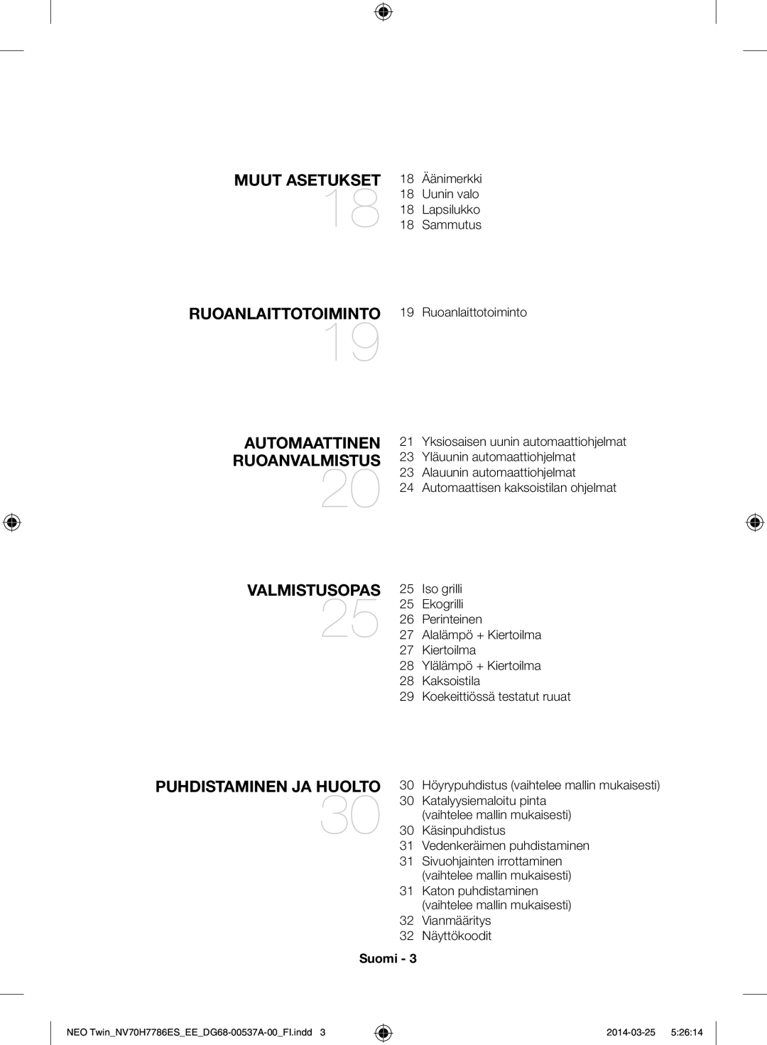 Samsung NV70H7786ES/EE manual 30 Käsinpuhdistus Vedenkeräimen puhdistaminen, Vianmääritys 32 Näyttökoodit 