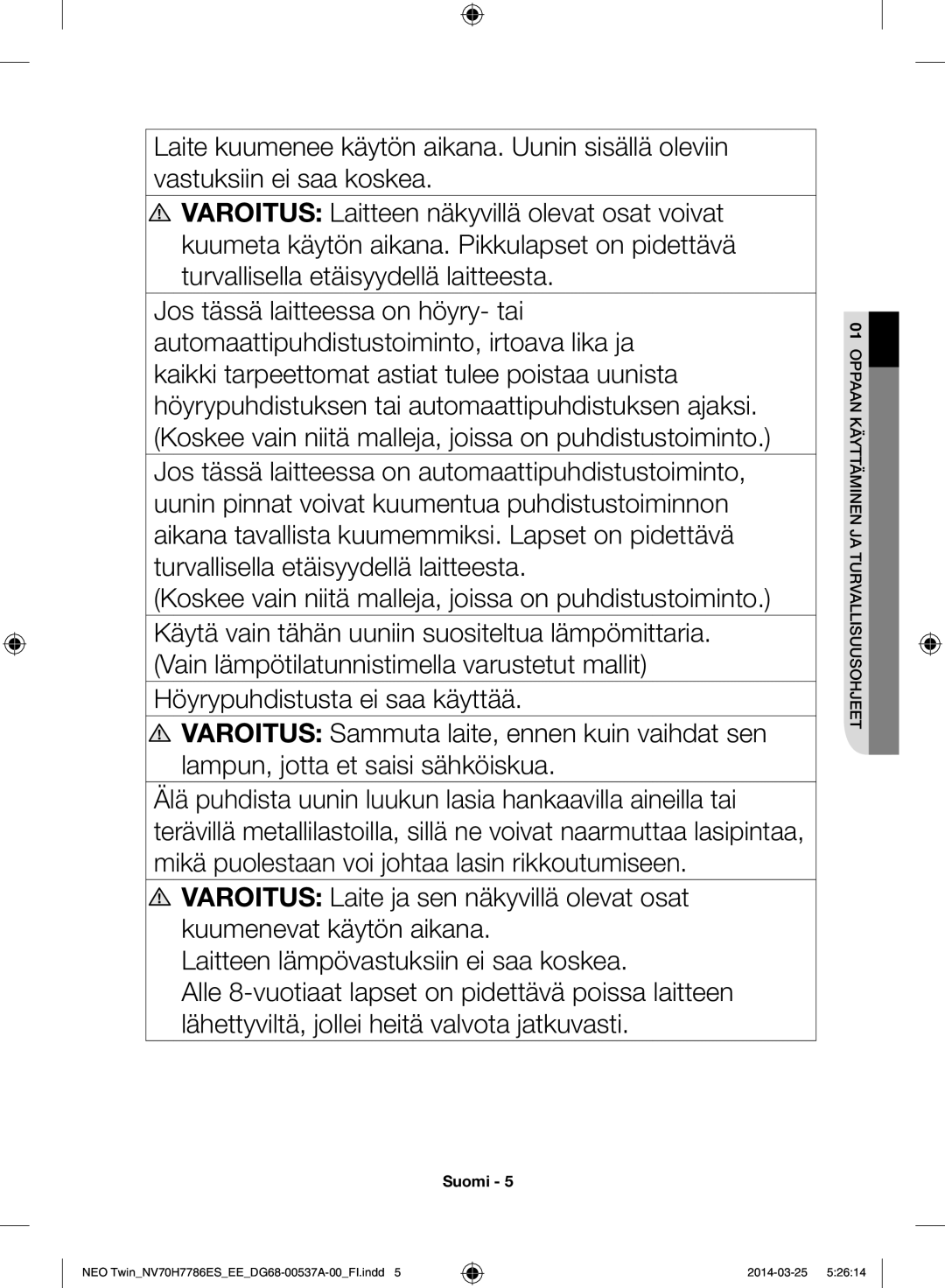 Samsung NV70H7786ES/EE manual Koskee vain niitä malleja, joissa on puhdistustoiminto 