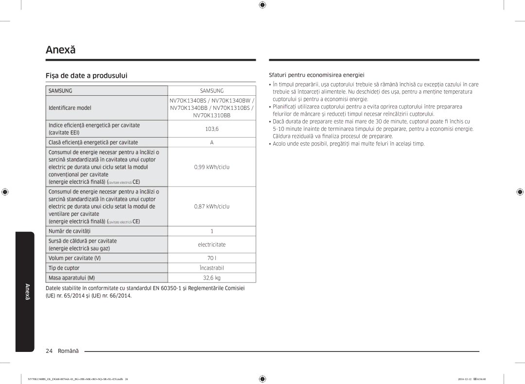 Samsung NV70K1340BB/OL, NV70K1340BS/OL manual Anexă, Fişa de date a produsului, Sfaturi pentru economisirea energiei 