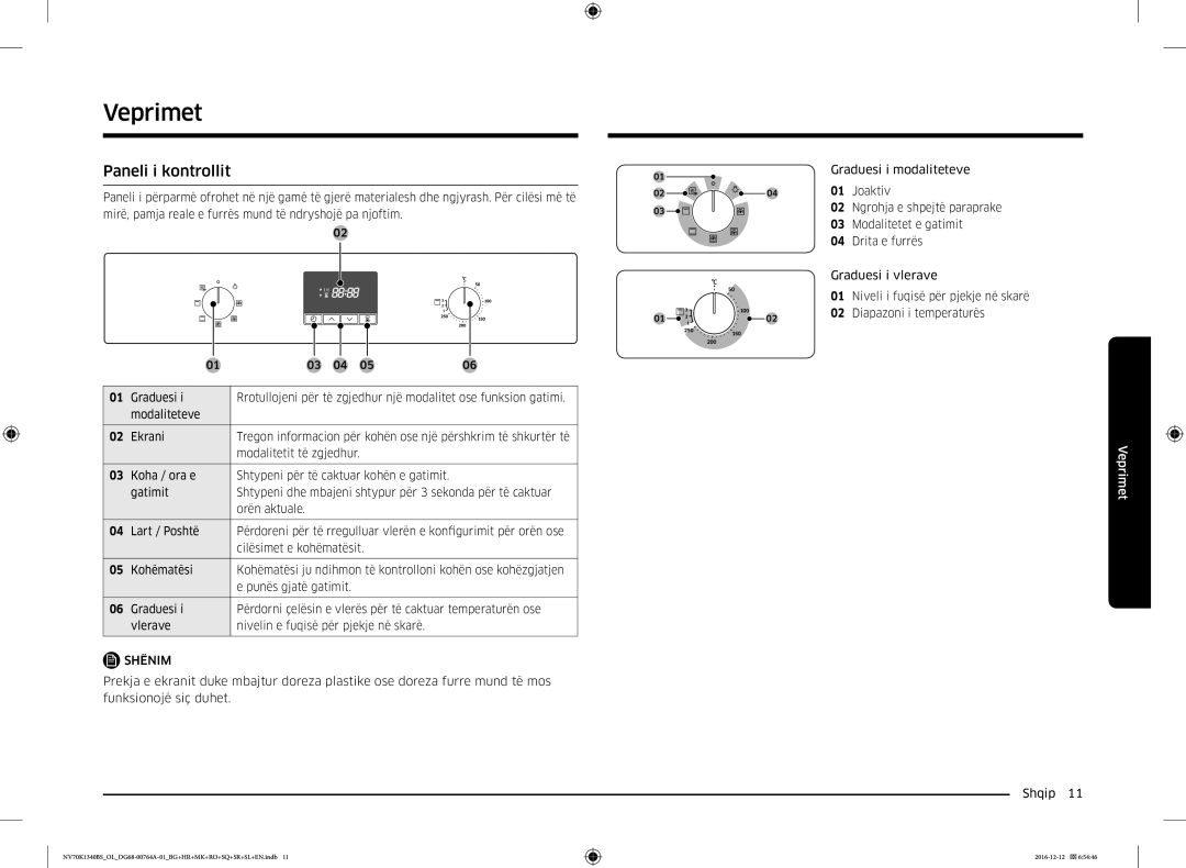 Samsung NV70K1340BS/ML, NV70K1340BB/OL, NV70K1340BS/OL, NV70K1340BB/EO manual Veprimet, Paneli i kontrollit 