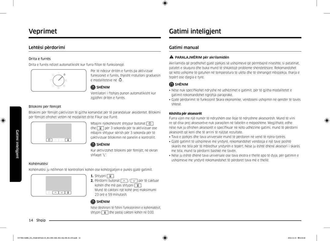 Samsung NV70K1340BB/EO, NV70K1340BB/OL Gatimi inteligjent, Lehtësi përdorimi, Gatimi manual, Këshilla për aksesorët 