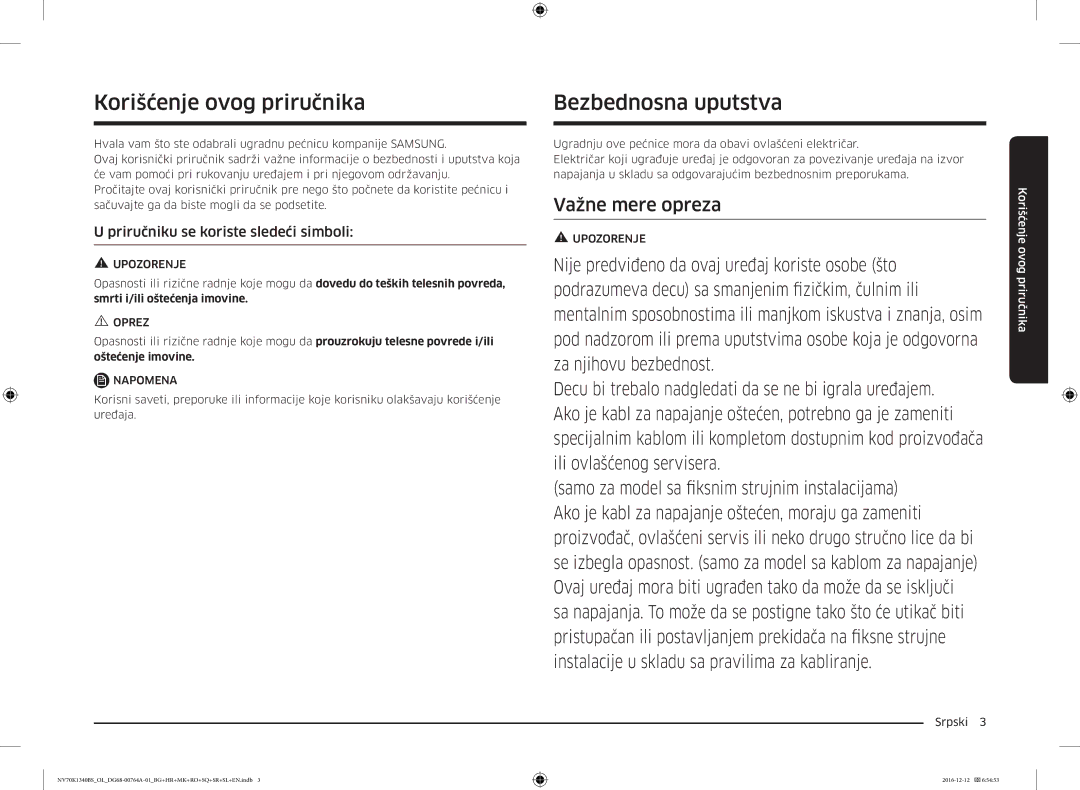 Samsung NV70K1340BS/ML manual Korišćenje ovog priručnika, Bezbednosna uputstva, Priručniku se koriste sledeći simboli 