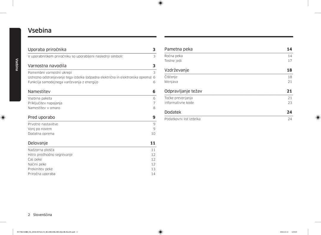 Samsung NV70K1340BB/EO, NV70K1340BB/OL, NV70K1340BS/OL, NV70K1340BS/ML manual Vsebina 