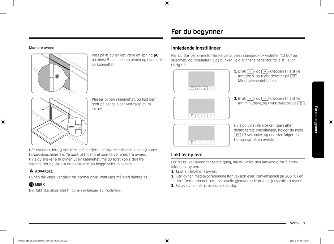 Samsung NV70K1340BW/EE, NV70K1340BS/EE manual Før du begynner, Innledende innstillinger, Lukt av ny ovn 