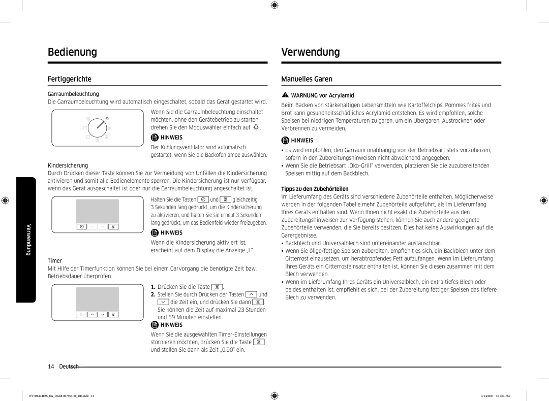 Samsung NV70K1340BS/EG, NV70K1310BS/EG manual Verwendung, Fertiggerichte, Manuelles Garen, Tipps zu den Zubehörteilen 