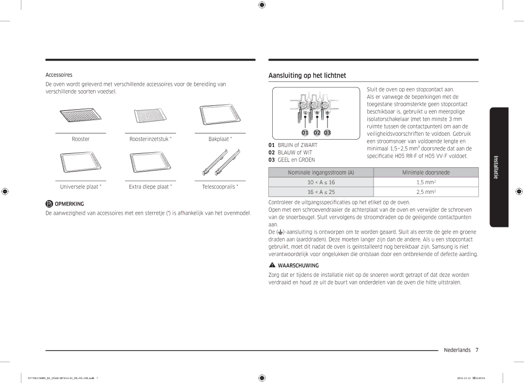 Samsung NV70K1340BS/EF, NV70K1340BS/EG, NV70K1340BB/EF manual Aansluiting op het lichtnet 