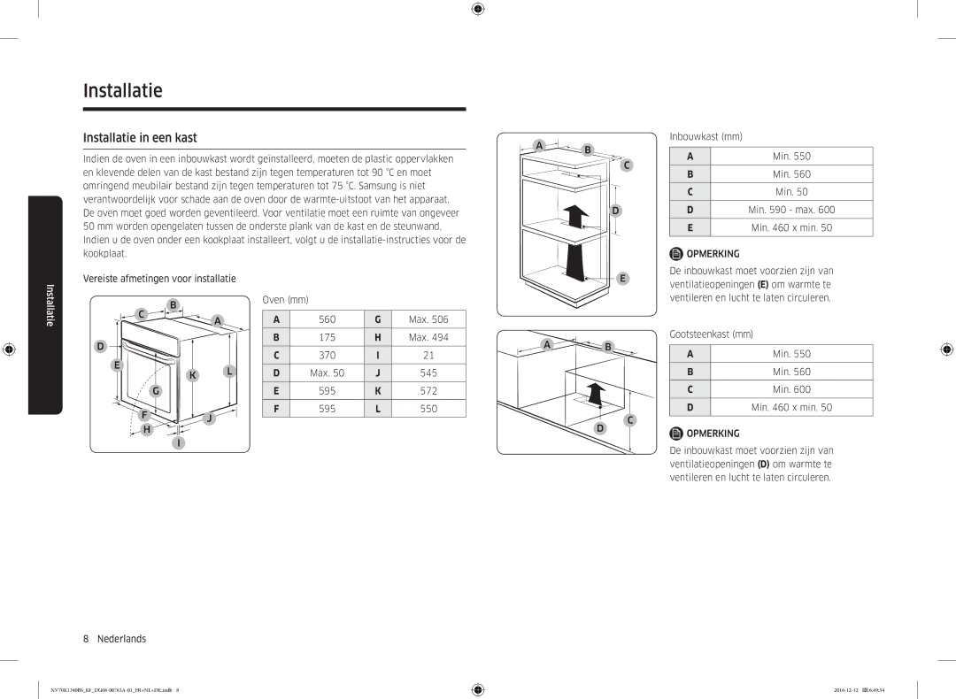 Samsung NV70K1340BS/EG Installatie in een kast, Vereiste afmetingen voor installatie Oven mm, Max 175 370 545 595 572 550 