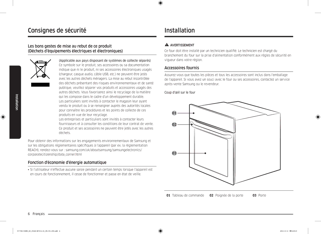 Samsung NV70K1340BS/EG, NV70K1340BB/EF manual Installation, Fonction déconomie dénergie automatique, Accessoires fournis 