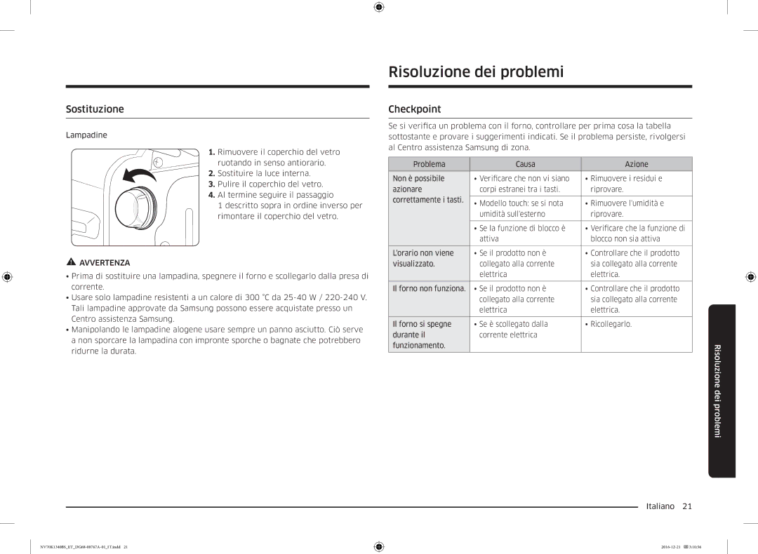 Samsung NV70K1340BS/ET manual Risoluzione dei problemi, Sostituzione, Checkpoint 