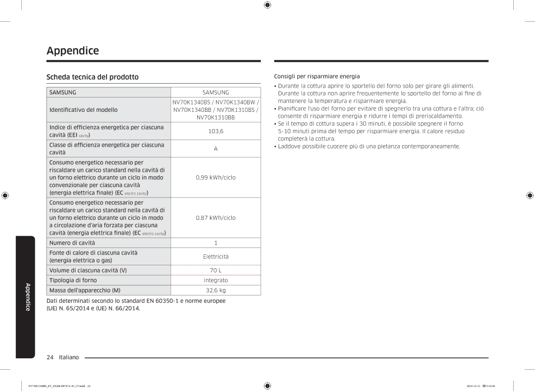 Samsung NV70K1340BS/ET manual Appendice, Scheda tecnica del prodotto 