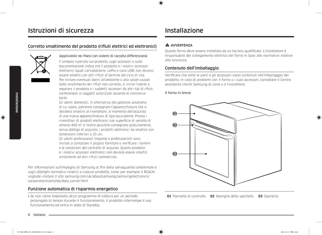 Samsung NV70K1340BS/ET manual Installazione, Funzione automatica di risparmio energetico, Contenuto dellimballaggio 