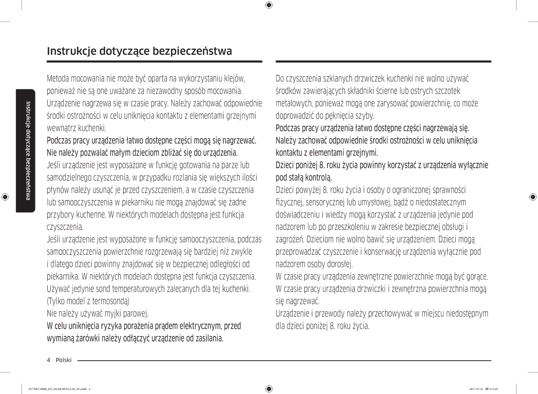 Samsung NV70K1340BS/OL, NV70K1340BB/EO manual Instrukcje dotyczącebezpieczeństwa, Nie należy używać myjki parowej 