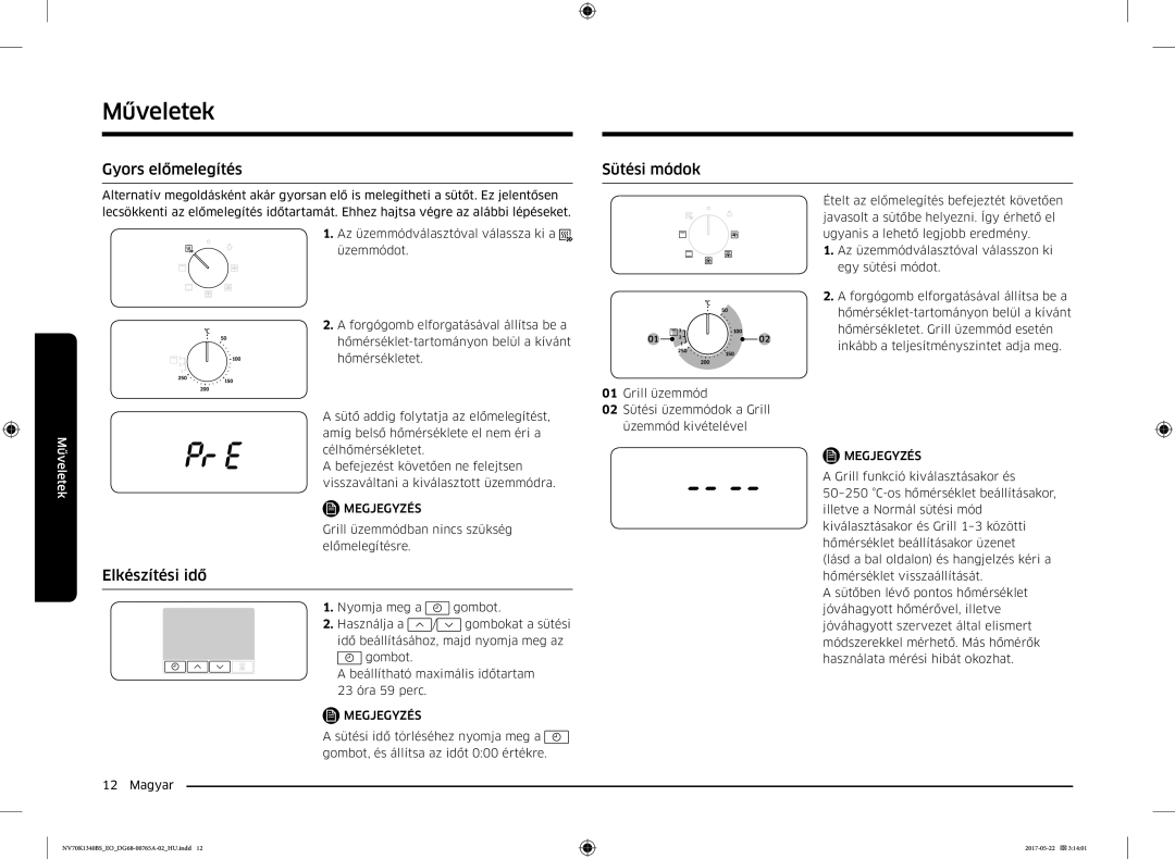 Samsung NV70K1340BS/OL, NV70K1340BB/EO manual Gyors előmelegítés, Elkészítési idő, Sütési módok 