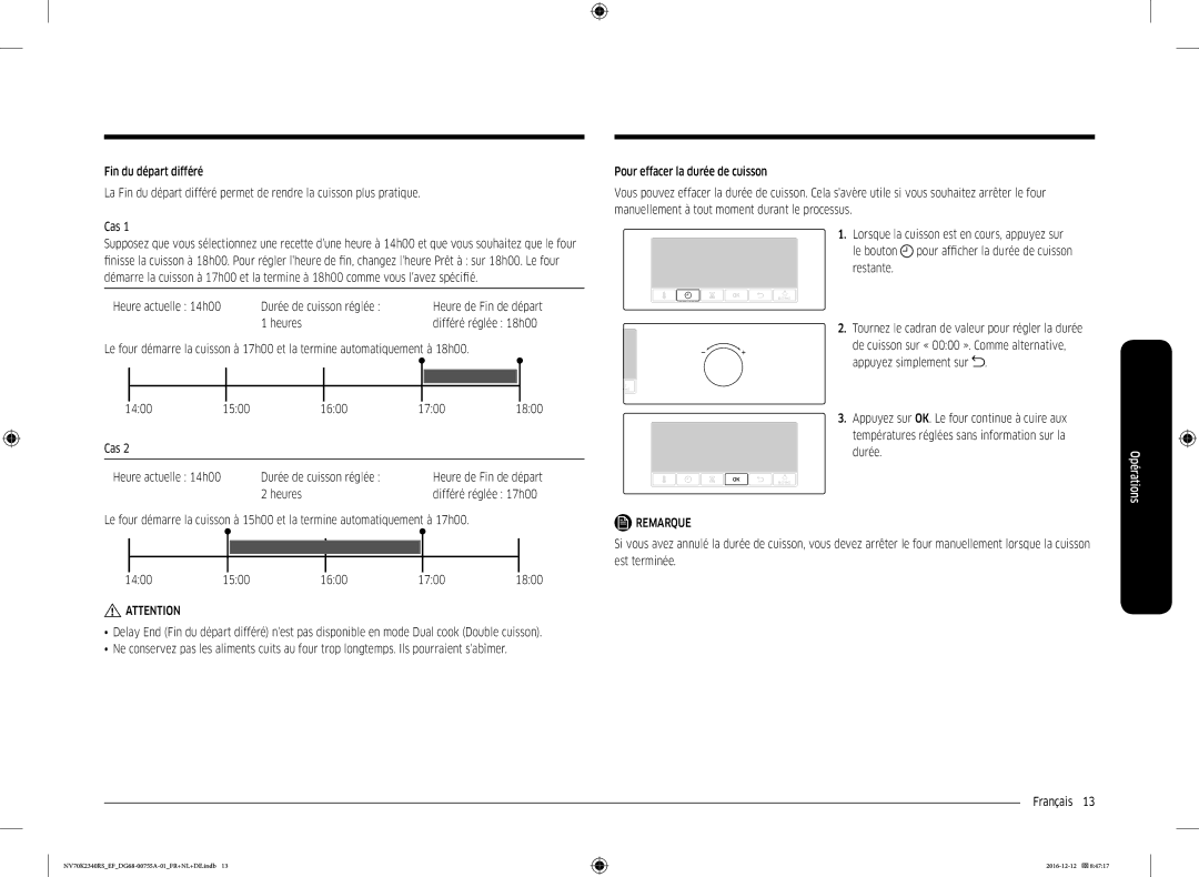 Samsung NV70K2340RS/EF manual Heure actuelle 14h00 Durée de cuisson réglée, Heures, 1600 1700 1800, Heure de Fin de départ 