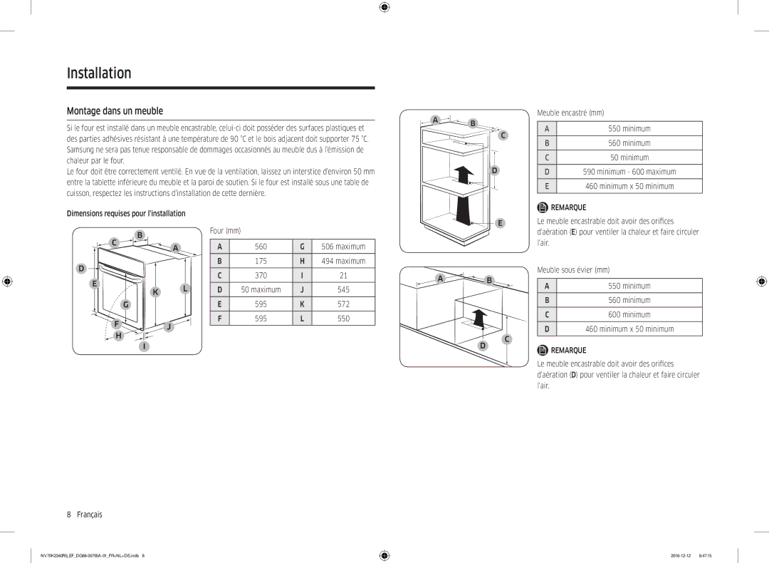 Samsung NV70K2340RB/EF, NV70K2340RS/EF Montage dans un meuble, Dimensions requises pour linstallation Four mm 560 Maximum 