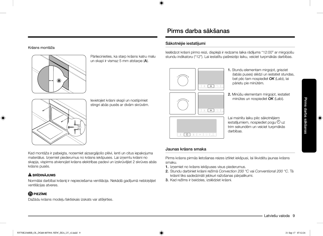 Samsung NV70K2340RB/EO manual Pirms darba sākšanas, Sākotnējie iestatījumi, Jaunas krāsns smaka, Krāsns montāža 