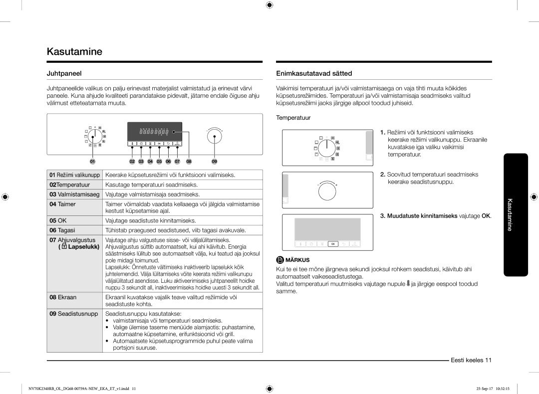 Samsung NV70K2340RB/EO manual Kasutamine, Juhtpaneel, Enimkasutatavad sätted 