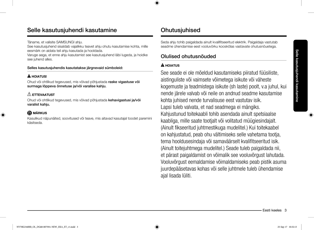 Samsung NV70K2340RB/EO manual Selle kasutusjuhendi kasutamine, Ohutusjuhised 