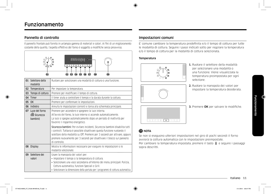 Samsung NV70K2340RM/ET manual Funzionamento, Pannello di controllo, Impostazioni comuni 