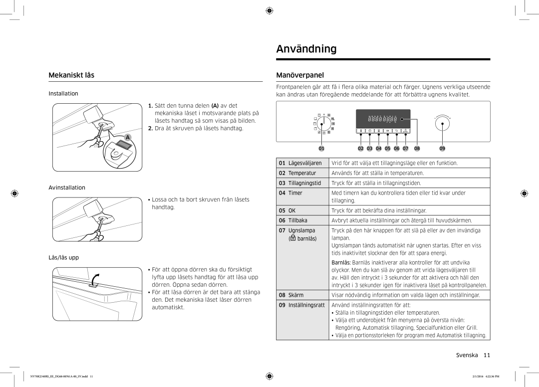 Samsung NV70K2340RS/EE manual Användning, Mekaniskt lås, Manöverpanel 