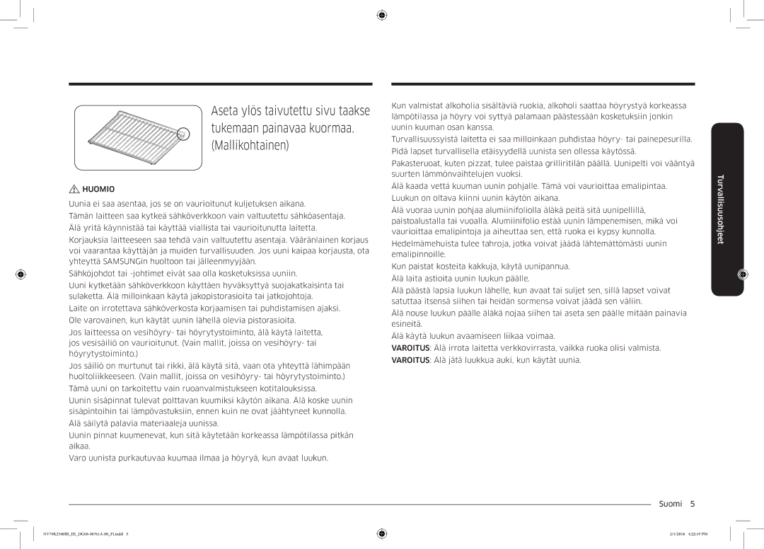 Samsung NV70K2340RS/EE manual Huomio 