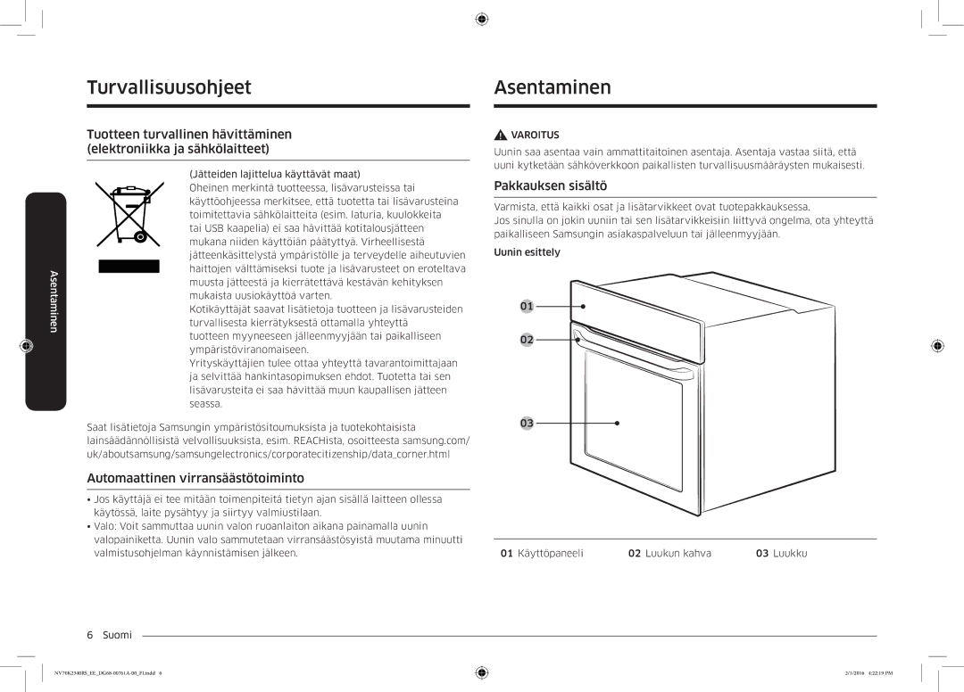 Samsung NV70K2340RS/EE AsentaminenTurvallisuusohjeetAsentaminen, Automaattinen virransäästötoiminto, Pakkauksen sisältö 