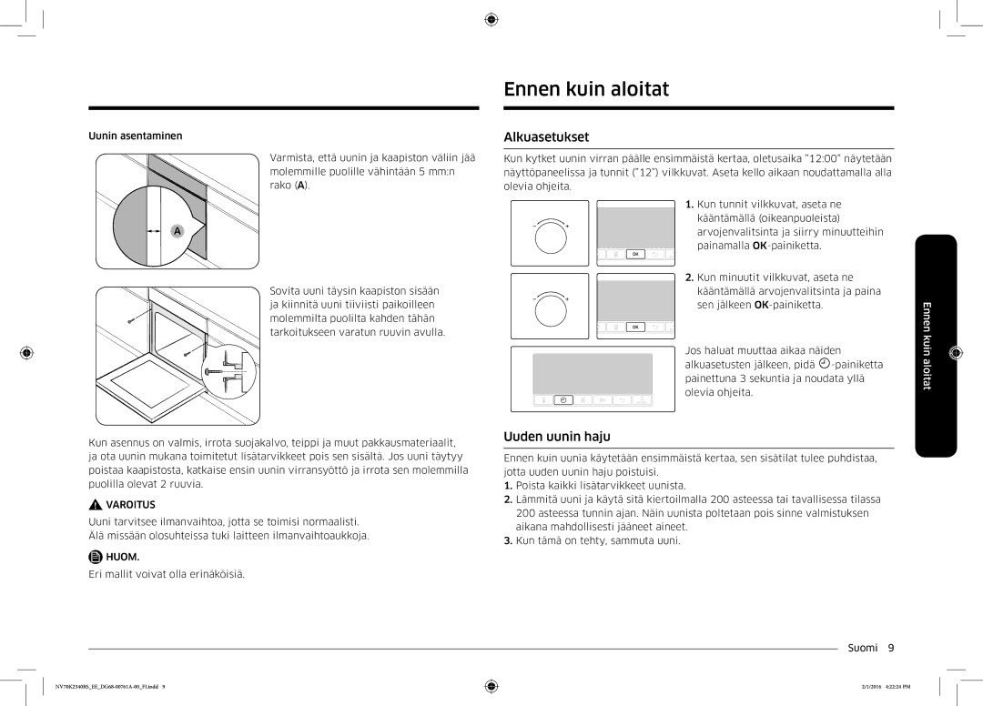 Samsung NV70K2340RS/EE manual Ennen kuin aloitat, Alkuasetukset, Uuden uunin haju 