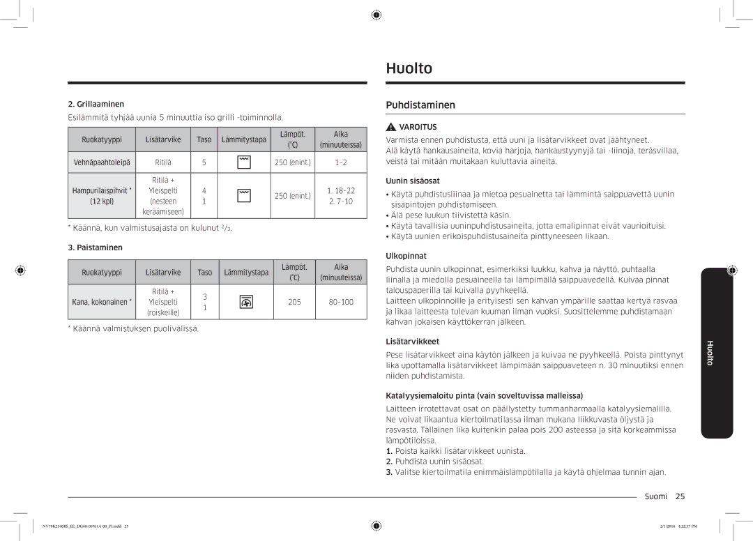 Samsung NV70K2340RS/EE manual Huolto, Puhdistaminen 