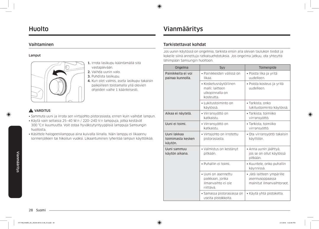 Samsung NV70K2340RS/EE manual Huolto Vianmääritys, Vaihtaminen, Tarkistettavat kohdat 