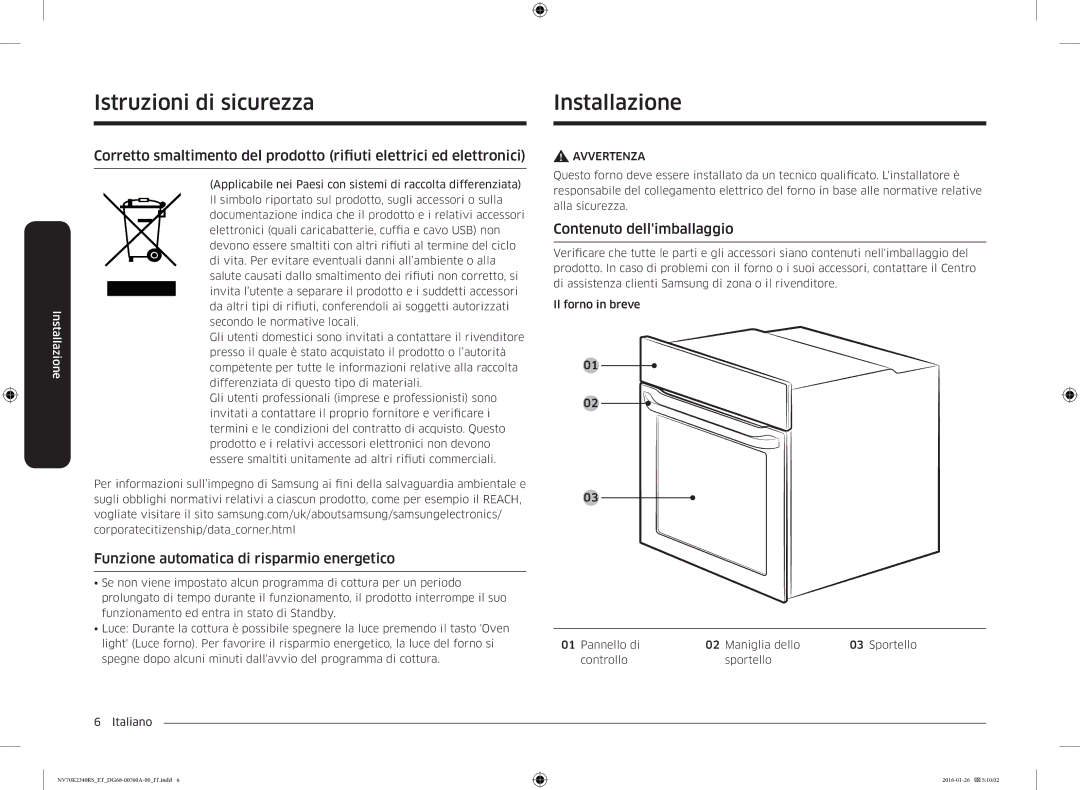 Samsung NV70K2340RS/ET manual Istruzioni di sicurezza Installazione, Funzione automatica di risparmio energetico 