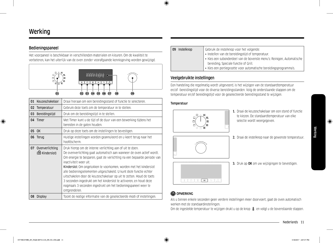 Samsung NV70K3370BB/EF, NV70K3370BS/EG, NV70K3370BS/EF, NV70M3372BS/EF Werking, Bedieningspaneel, Veelgebruikte instellingen 