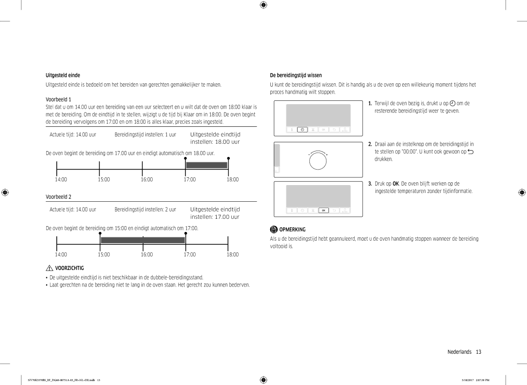 Samsung NV70K3370BS/EG, NV70K3370BS/EF, NV70M3372BS/EF, NV70K3370BB/EF manual Instellen 17.00 uur, 1500 1600 1700 1800 
