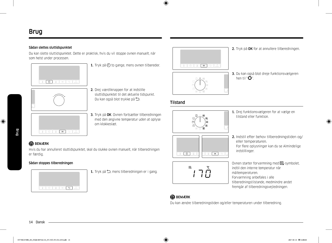 Samsung NV70M3373BS/EE, NV70K3370RS/EE, NV70M3372BS/EE, NV70K3370BS/EE, NV70M3372RS/EE manual Tilstand 