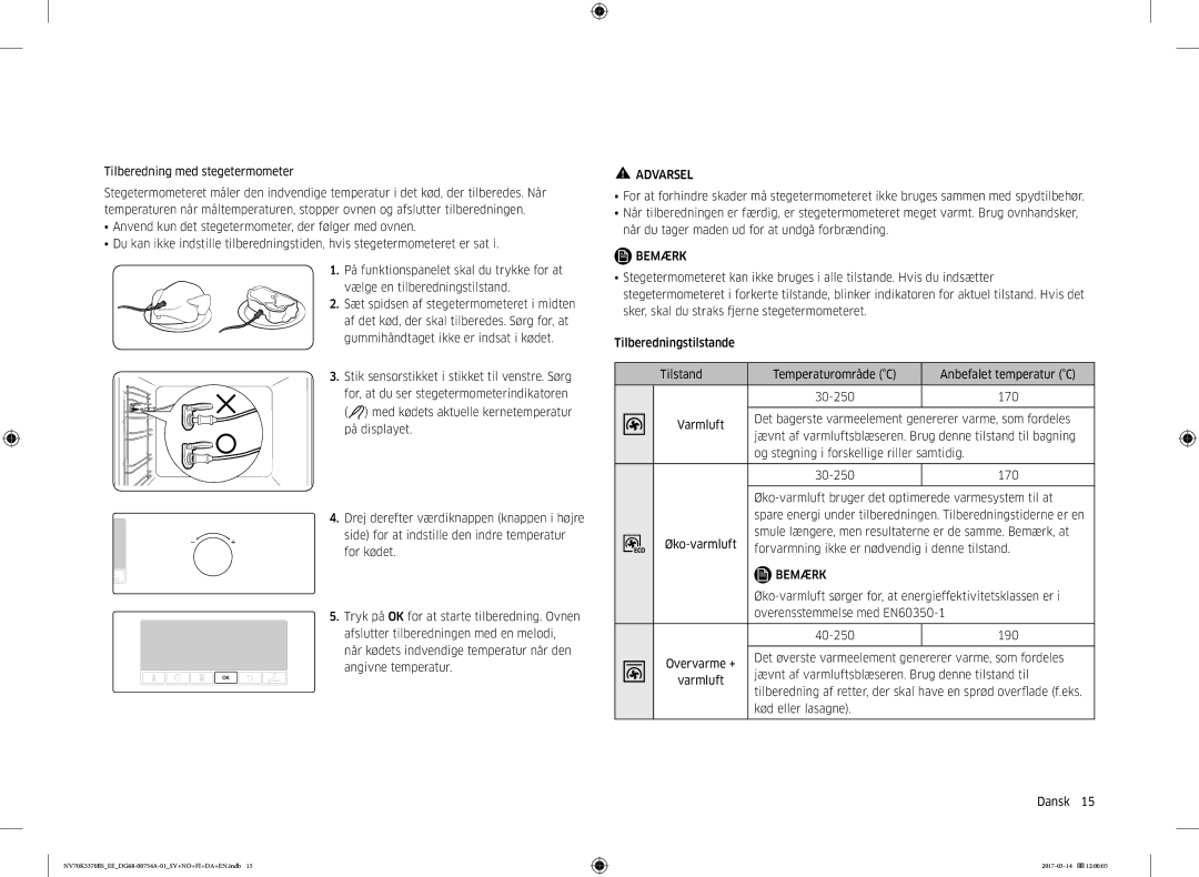 Samsung NV70K3370RS/EE manual Øko-varmluft sørger for, at energieffektivitetsklassen er, Overensstemmelse med EN60350-1 