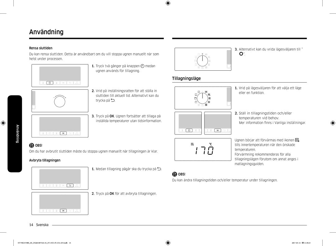 Samsung NV70M3372RS/EE, NV70M3373BS/EE, NV70K3370RS/EE, NV70M3372BS/EE, NV70K3370BS/EE manual Tillagningsläge 